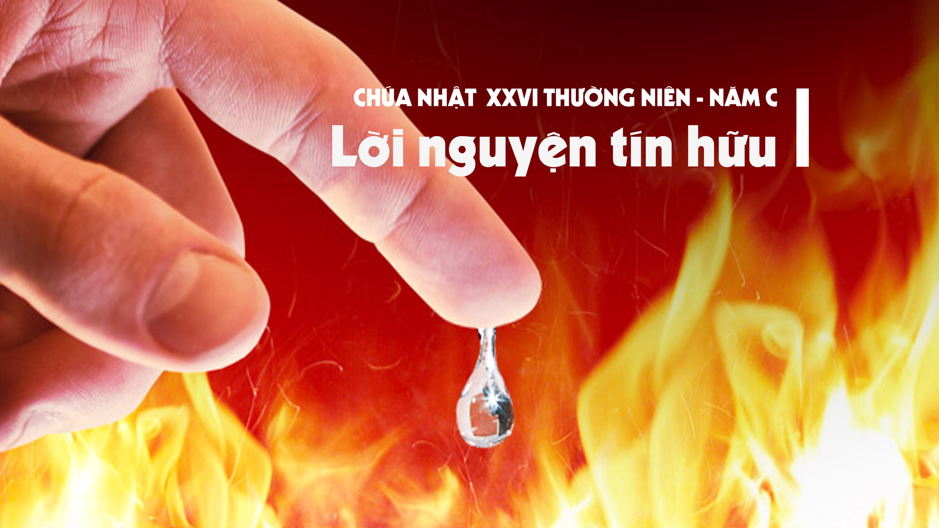 Lời nguyện tín hữu - Chúa nhật XXVI thường niên - năm C